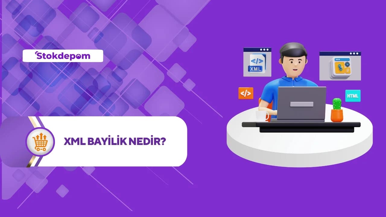 XML Bayilik Nedir?