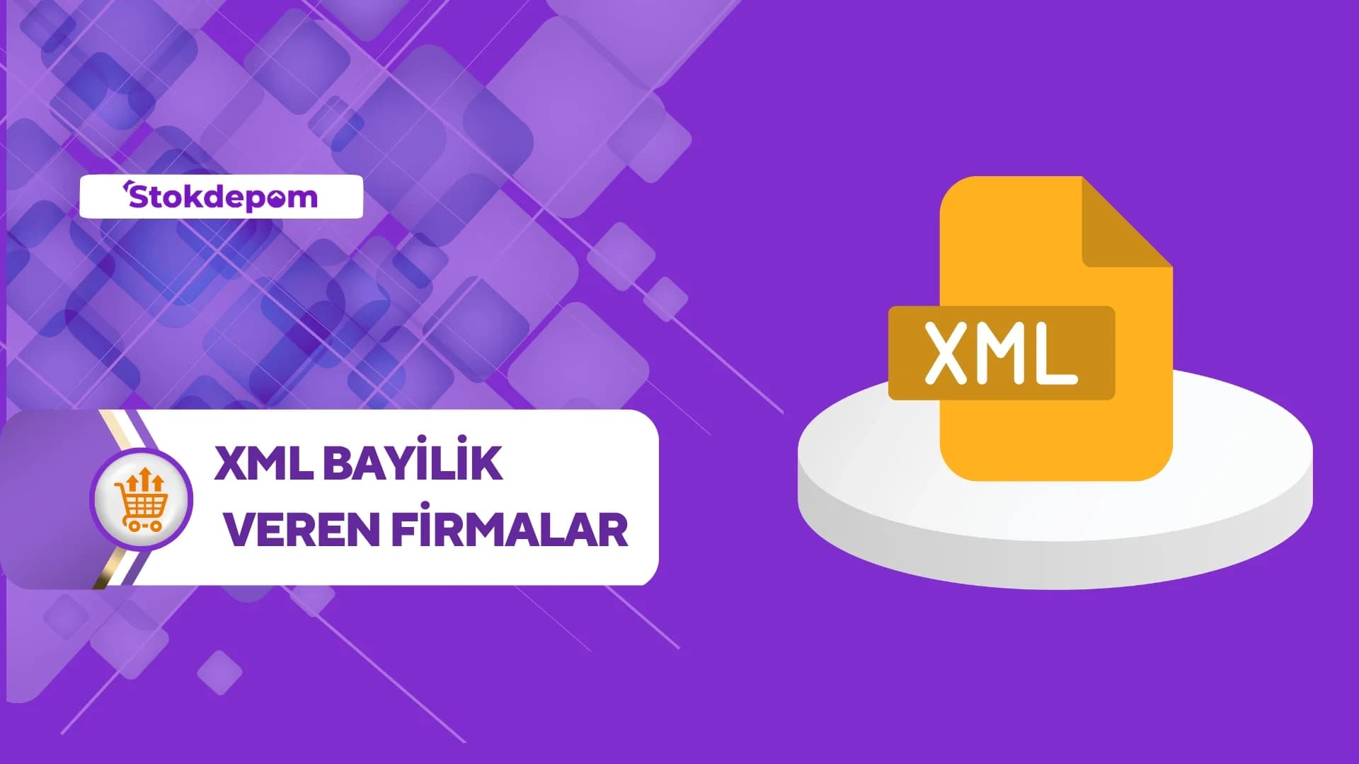XML Bayilik Veren Firmalar: Doğru Tedarikçiyi Nasıl Seçersin?